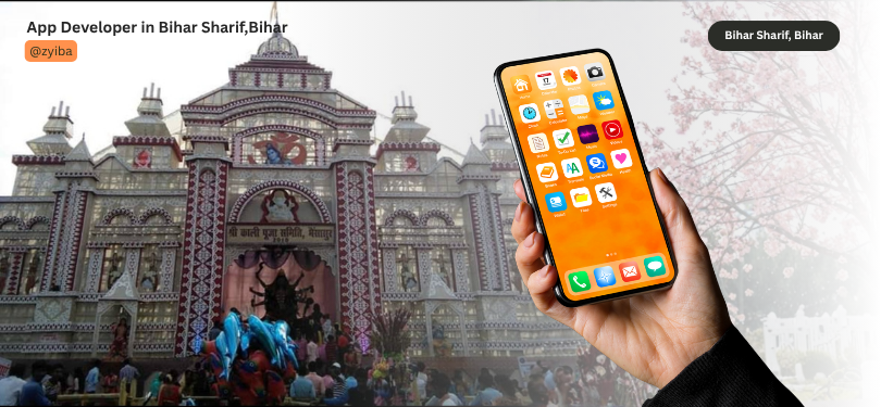 App Development Company in Bihar Sharif — App Developer services in Bihar Sharif